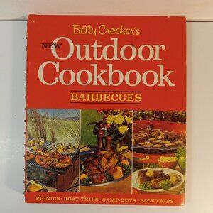 Vintage 1967 Betty Crocker's New Outdoor Cookbook, Illustrated, Hardcover